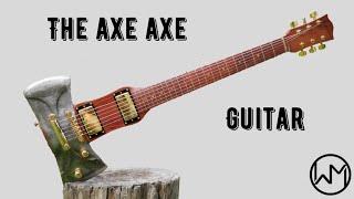 Building an Electric Guitar From REAL AXES!