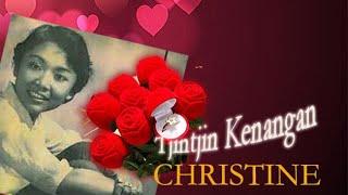 #1960#CHRISTINE-TjintjinKenangan (OriginaL Song's & Lyric)