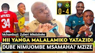 MCHAMBUZI MKALABOKO HII YANGA MALALAMIKO YATAZIDI/DUBE ANISAMEHE/FADLU HAJUI KUTUMIA WACHEZAJI WAKE