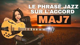 Le phrasé JAZZ sur l'accord Maj7 - Anouck André - Guitare Xtreme Magazine #123