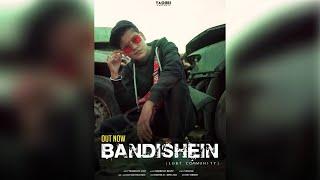 BANDISHEIN I YASHHH FT. V.I.P I HINDI RAP SONG 2020 I INDIAN HIPHOP