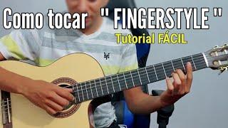 Como tocar FINGERSTYLE en la guitarra | Tutorial FÁCIL 2024 | Cristian Orantes