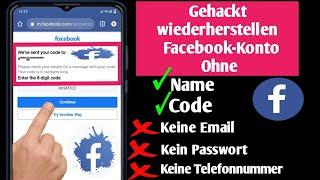 So stellen Sie ein gehacktes Facebook-Konto ohne E-Mail und Telefonnummer wieder her |