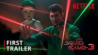 Squid Game: Season 3 | First Trailer | Netflix (4K)