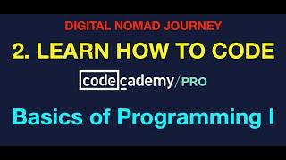 CODE FOUNDATIONS | Learn to Code: Basics of Programming I | Digital NOMAD Journey