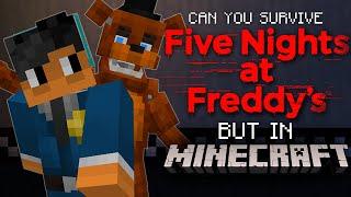 Can you Survive FNaF but in Minecraft?