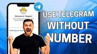 How to Use Telegram Without Phone Number - 2024