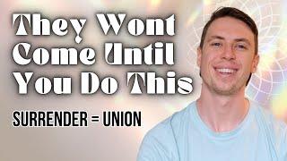 Why Surrender Is The Secret To Twin Flame Union