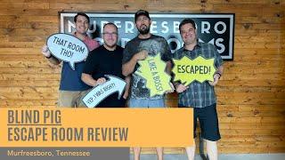 The Blind Pig Escape Room Review