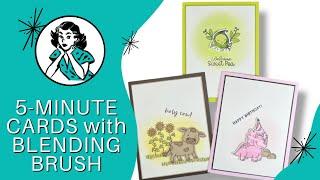   Simple Blending Brush Cards: Quick Ideas for Any Occasion