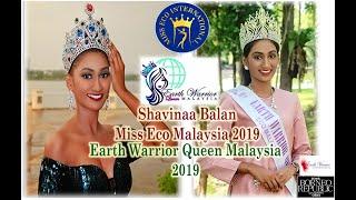 Miss Eco International Malaysia 2020 (Earth Warrior Queen Malaysia 2020), Shavinaa Balan (Pageantry)