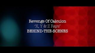 Revenge Of Calculon - 'X, Y & Z Rays' - Behind-The-Scenes