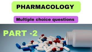 Pharmacology MCQs I Part-2 I PHARMAPEDIA