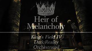 Dark Reality (King's Field IV) / Orchestrated