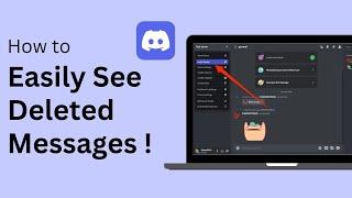 How To See Deleted Messages On Discord (Quick & Simple Guide) !