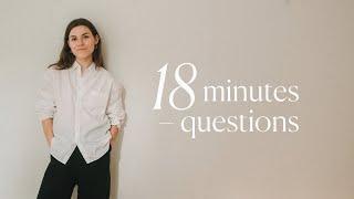 18 Questions – 18 Minutes