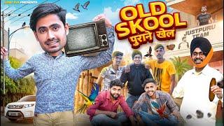 OLD SKOOL || Sonu Rai