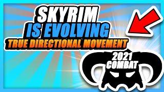 Skyrim: True Directional Movement Mod 2021 Modern Combat System For Skyrim