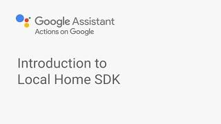 Introduction to Local Home SDK