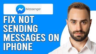 How To Fix iPhone Messenger Not Sending Messages (Why Is My iPhone Message Fail To Send?)