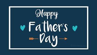 Happy Fathers Day 2024 | Wishes, Messages & Quotes | WishesMsg.com