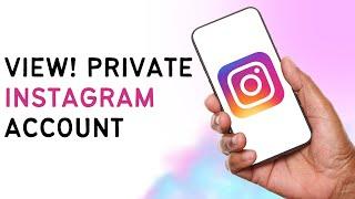 NEW TRICK How To View Private Instagram Account Without Following No Survey