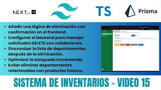 SISTEMA DE INVENTARIOS: ELIMINAR DEPARTAMENTOS con NEXT.JS 15  │ [Video 15]