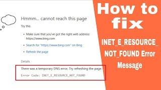 How to fix INET_E_RESOURCE_NOT_FOUND Error