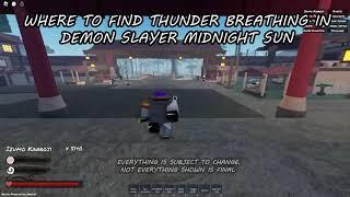 Where to find Thunder Breathing in Demon Slayer Midnight : Sun