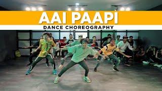 Aai Paapi Dance Choreography | Kismat Konnection | Mantra Monks | Dance Mantra Academy