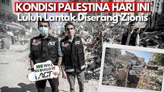 WALAU DIBOMBARDIR ZIONIS ISRAEL, Warga Palestina Tak Menyerah Sedikitpun!