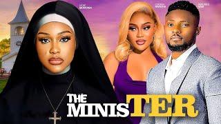 THE MINISTER- STARRING, UCHE MONTANA, MAURICE SAM, CHIOMA NWAOHA, EDDIE WATSON