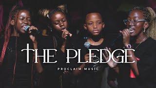 Proclaim Music | The Pledge Part 1