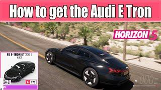 How to get the Audi E Tron in Forza Horizon 5