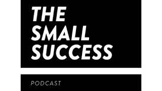 Small Success Podcast - Tradition, Serving People, Changing Lives - Andy Hardie