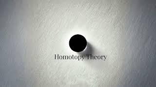 Homotopy Theory