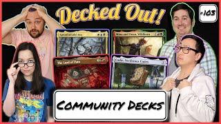 We Play Your Decks - Badly! - EDH Gameplay Ep 103