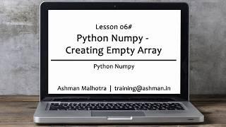 Python Numpy - 06 Creating Empty Array