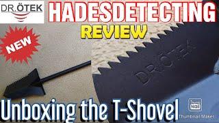 Unboxing the NEW DrOtek T-Shovel