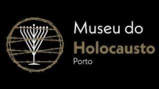 Holocaust Museum of Oporto