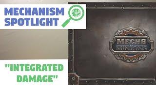 Integrated Damage in Mechs vs. Minions (Mechanism Spotlight)