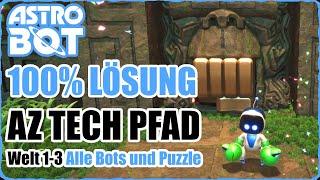 Astro Bot Az Tech Pfad 100% Komplettlösung Welt 1-3 Alle Puzzle Alle Bots Lösung Guide