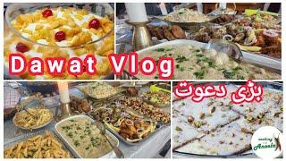 How I Manage Dawat Alone  | Grand Dawat Vlog | Food Preparation & Table Setting Ideas | Dawat Vlog