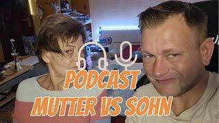 First Episode Mother VS SON(PODCAST)!