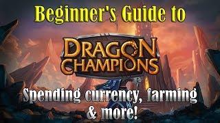 Dragon Champions Beginner's Guide - Who to farm, what to spend on, and more!