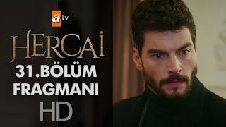 Hercai 31. Bölüm Fragmanı