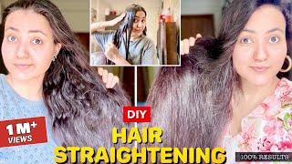 PERMANENT HAIR STRAIGHTENING AT HOME USING ONLY NATURAL INGREDIENTS | घर पर बालो को Straight करें 