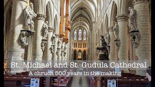 St. Michael's & St. Gudula Cathedral - Brussels, Belgium