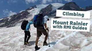 Climbing Mount Rainier with a Guide Disappointment Cleaver Route