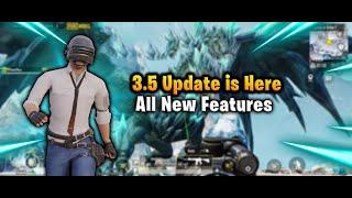 3 5 Update Is Here With All New Features | Pubg Mobile